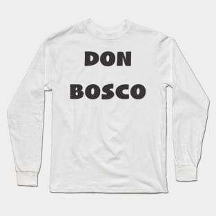 DON BOSCO Long Sleeve T-Shirt